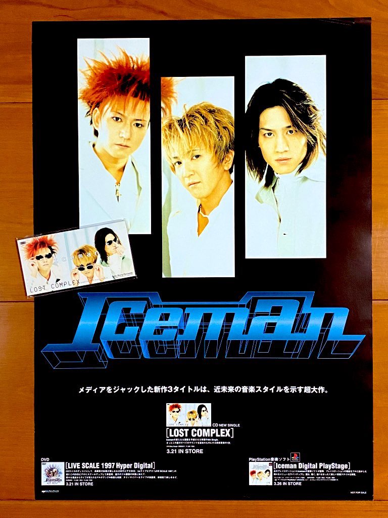 astromaniax26's tweet photo. 本日で発売から28年!
1998年3月21日 発売
【LOST COMPLEX/Iceman】
告知ポスターとCD
オリコン最高25位
96年に浅倉大介が始動した
3人組音楽ユニット
シングルとしては最後の作品
BPMやばっ!
#Iceman
#LOSTCOMPLEX
#6thシングル
#EPICSONY
#浅倉大介
#伊藤賢一
#黒田倫弘
#ポスターとCD https://t.co/Xyztt6CkJJ