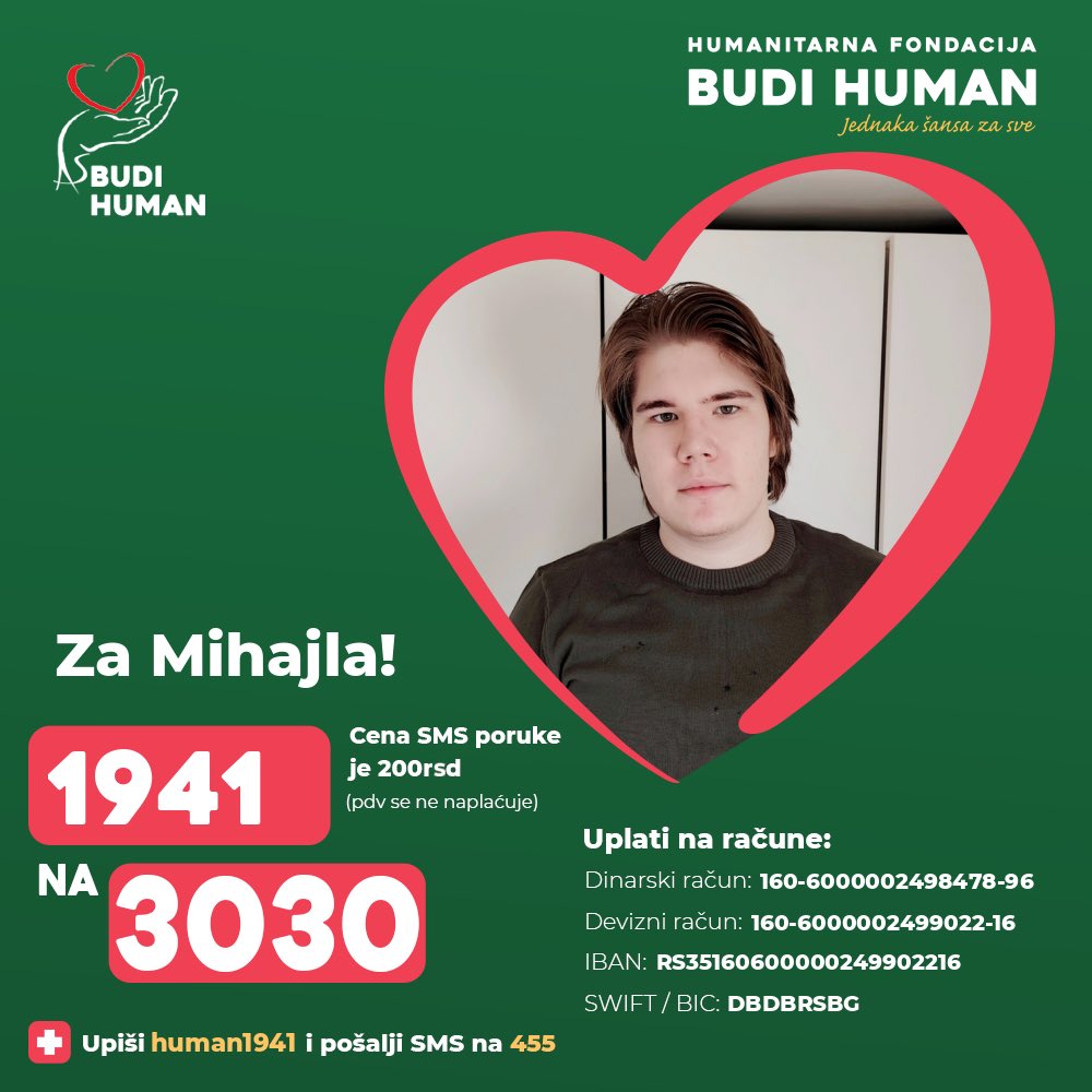 budihuman's tweet image. Pomozimo Mihajlu!

Upišimo 1941 i pošaljimo SMS na 3030

budihuman.rs/korisnik/1941/…

#budihuman #jednakašansazasve #podeli #mihajlocvetković