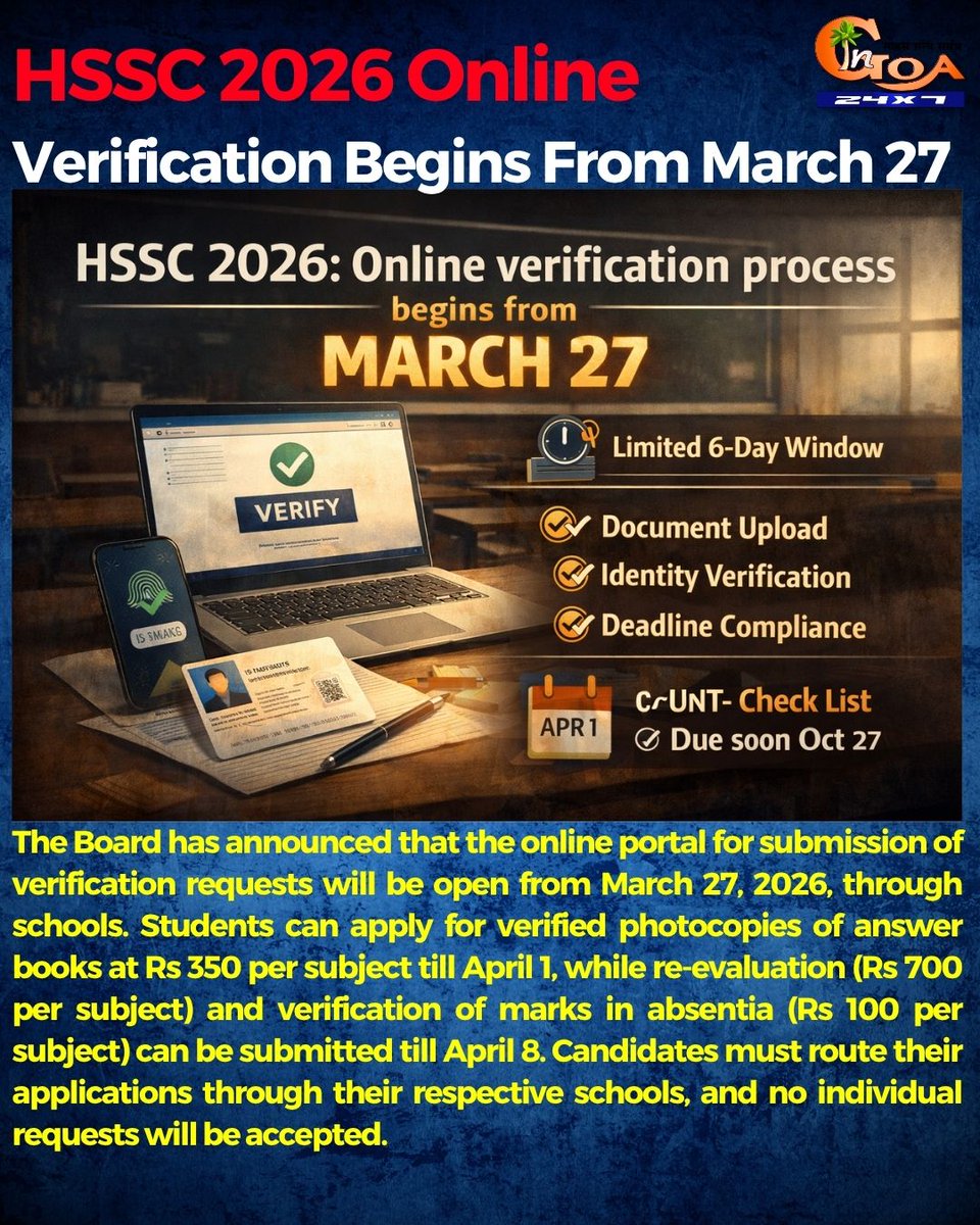 InGoa24x7's tweet photo. HSSC 2026 Verification Process Begins March 27, Applications Through Schools
#GOA #GOANEWS #INGOA #HSSC2026 #ExamUpdate #GoaEducation #Reevaluation #StudentAlert #EducationGoa #Results2026 #BreakingNews https://t.co/fUzSDt4CPr