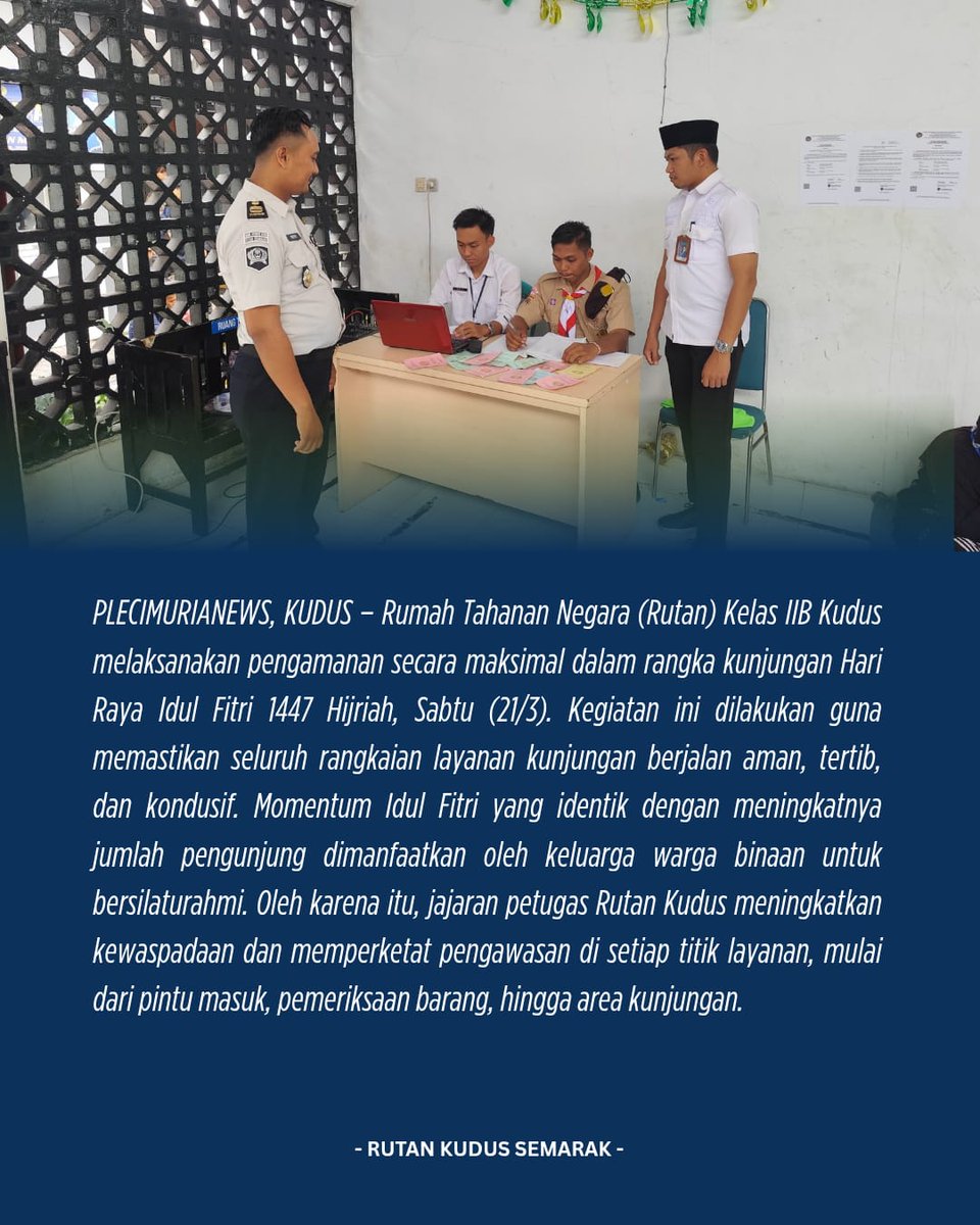rutankudus's tweet image. PENGAMANAN KUNJUNGAN IDUL FITRI 1447 H RUTAN KUDUS DIPERKETAT, LAYANAN TETAP HUMANIS

Baca selengkapnya...
instagram.com/p/DWJeUr1kcRw/…

#kemenimipas
#guardandguide
#ditjenpas
#pemasyarakatan
#kanwilditjenpasjateng