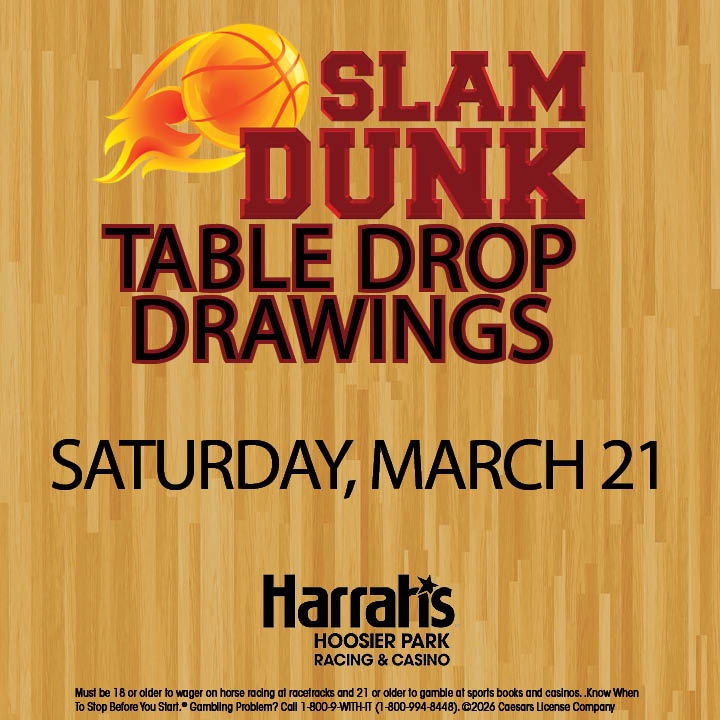 HoosierPark's tweet image. Join us tonight for our Slam Dunk Table Drop Drawings, starting at 7pm for your chance to win Free Slot Play prizes! Caesars Rewards members receive one free entry with a $100 table buy‑in, and the finale winner will take home double the total prize amount! #comeoutandplay