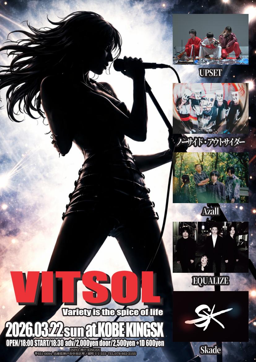noside_outcider's tweet photo. [☮️ヨルモ アルヨ☮️]
2026.3.22(sun) at.神戸KINGSX
"VITSOL"
18:00/18:30
¥2,000+1D/¥2,500+1D
ACT:w/UPSET/Azall/EQUALIZE/Skade
出演時間 20:15-

🎫予約フォーム🎫
https://t.co/ZISsbHdHd6 https://t.co/gnAHIO8FWa