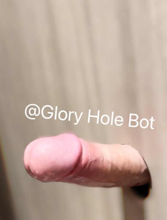 Glory Hole Bot tweet media