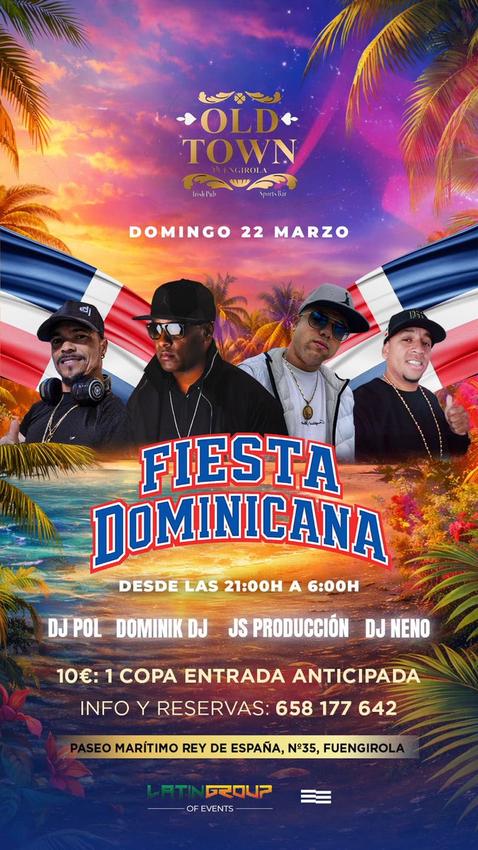 latingroupmlg's tweet photo. Fiesta Dominicana 🇩🇴 Domingo 22 de marzo, desde las 21:00 From Old Town Fuengirola📍

#fuengirola #fiestadominicana #jsproduccion #latingroupofevents #llegaronlosdomi https://t.co/EopbMQKVEo