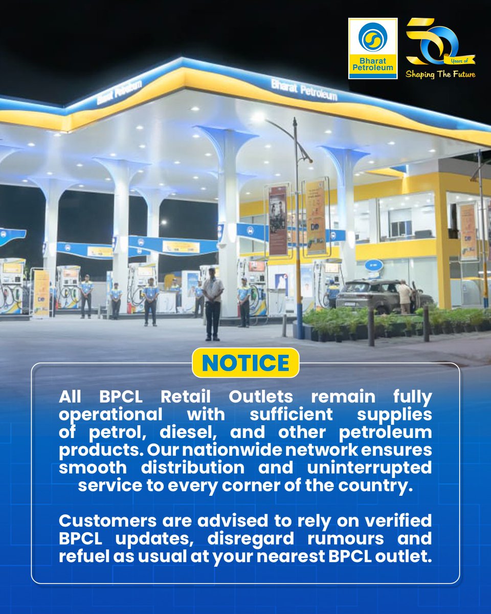We continuously stand with you, powering India's unstoppable spirit. BPCL confirms that all retail outlets nationwide remain fully operational, stocked with ample petrol, diesel, and other petroleum products. Our dedicated supply chain ensures smooth delivery across the country,
