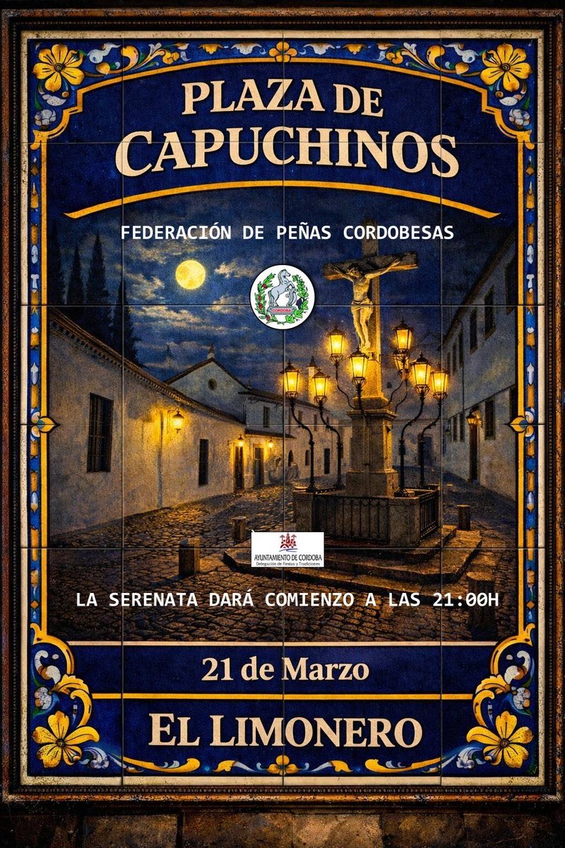 🔊 Al-Zahara 💪 recomienda.

👉 Serenatas 🎶 de la Federación de Peñas Cordobesas.

👉 Actuación de El Limonero.

📅 ¿CUÁNDO? 21 de marzo.

HORARIO. A las 21.00 🕘 horas.

🌍 ¿DÓNDE? Plaza de Capuchinos.

👇
