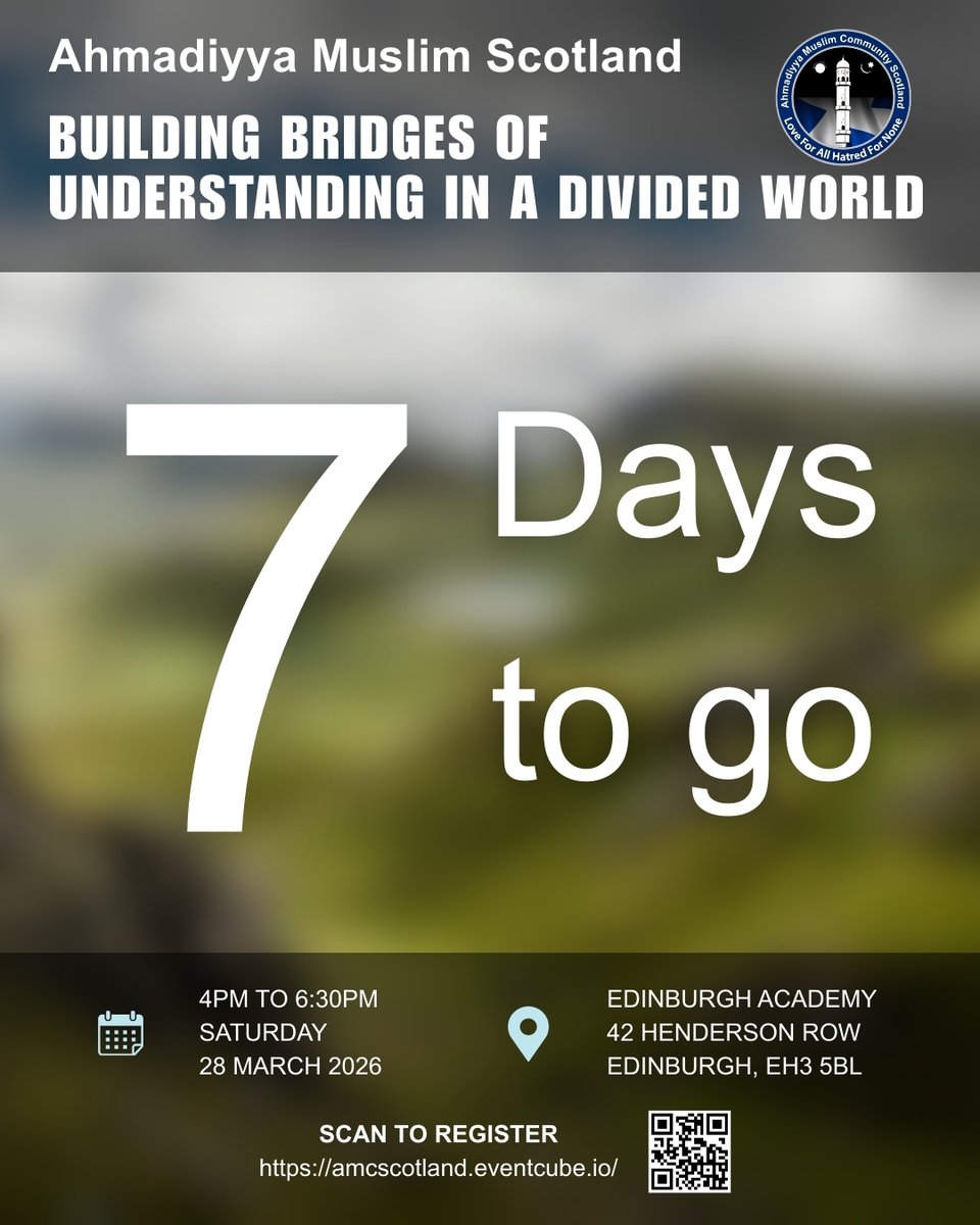 AhmadiyyaScot's tweet image. Only 7 days to go! ⏳🏴󠁧󠁢󠁳󠁣󠁴󠁿

In a powerful Friday Sermon, the Worldwide Head of the @Ahmadiyya Muslim Community, Hazrat Mirza Masroor Ahmad (aba), has issued a stirring call for global #PeaceAndProsperity and #MuslimUmmah unity.

His Holiness warned that "justice no longer remains"