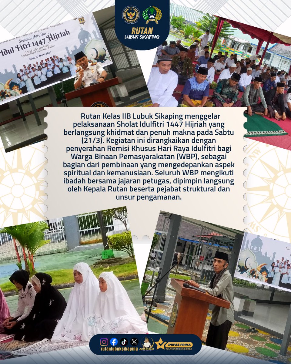 rutanlusika's tweet image. Rutan Lubuk Sikaping menggelar pelaksanaan Sholat Idulfitri dan pemberian Remisi Khusus Hari Raya Idulfitri 1447 H pada Sabtu (21/3).

#imipasprima #kemenimipas #guardandguide #infoimipas #pemasyarakatan