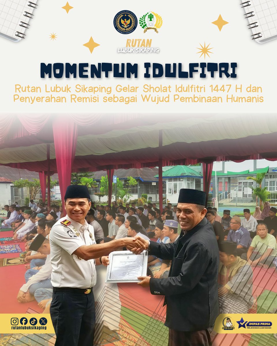 rutanlusika's tweet image. Rutan Lubuk Sikaping menggelar pelaksanaan Sholat Idulfitri dan pemberian Remisi Khusus Hari Raya Idulfitri 1447 H pada Sabtu (21/3).

#imipasprima #kemenimipas #guardandguide #infoimipas #pemasyarakatan
