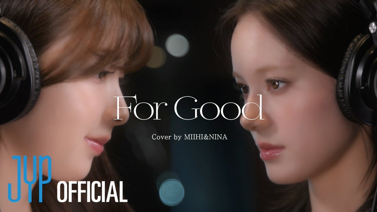"For Good" (Cynthia Erivo, Ariana Grande) 
Cover by MIIHI &amp; NINA

🎙️ youtu.be/GqwWG3x_xMs

#MIIHI #NINA 
#NiziU #ニジュー #니쥬 #WithU