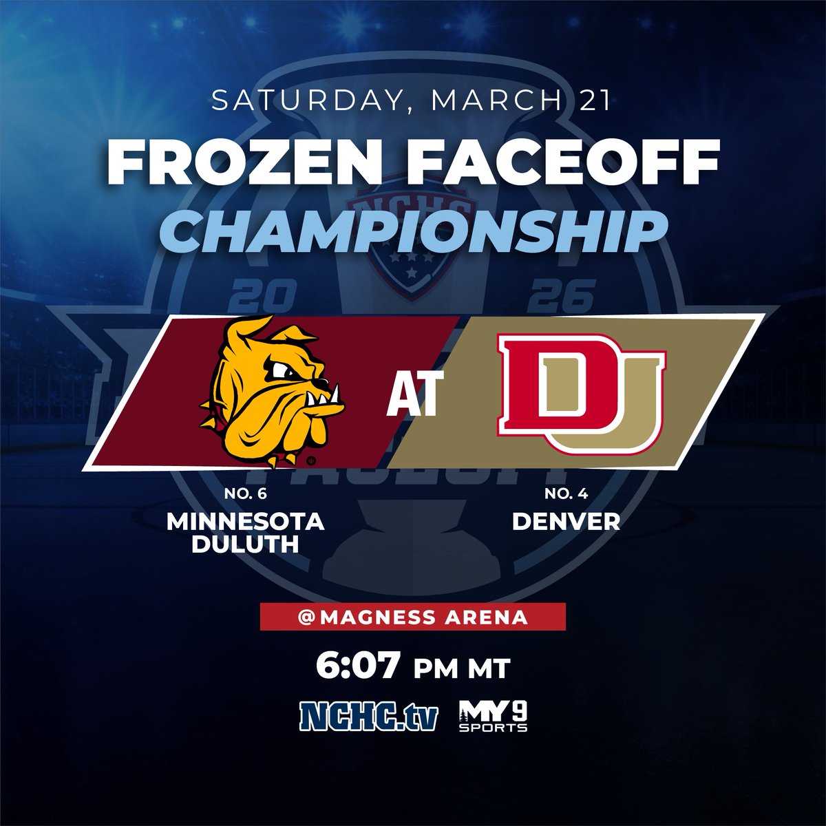 TheNCHC's tweet photo. We crown a champion tonight! 🏆👑 

Watch @UMDMensHockey 🆚 @DU_Hockey in the #FrozenFaceoff Championship game on https://t.co/ZyUdpPa7bb! 💻 

📍: Magness Arena
⏰: 6:07pm MT / 7:07pm CT 
📺: @My9Sportstv 
📊 :https://t.co/X3GunNh3P2
🏆🎟️: https://t.co/Zeyb1RVY5w

#theNational https://t.co/JG76YAEaAB