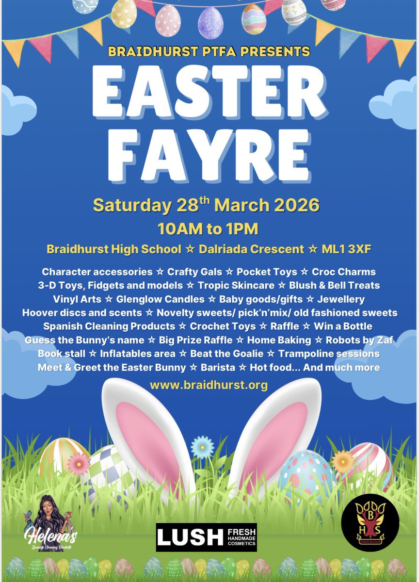 Please come along next Saturday 28th March 10-1 to support <a href="/braidhurst/">braidhursthighschool</a> PTFA. Lots of
stalls, including  Lush, with special guests, inflatables, hot food and live entertainment too. <a href="/nlcpeople/">NorthLanCouncil</a> <a href="/ParentNorth/">North Lanarkshire Parent Council</a>