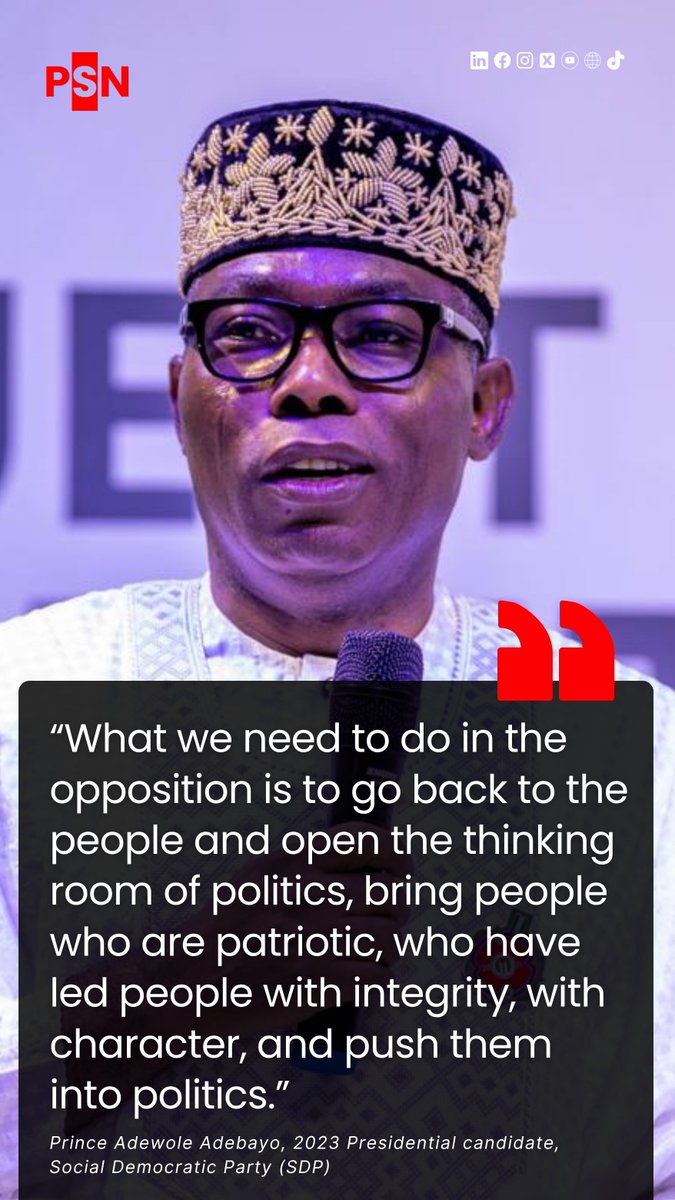persecondnewsng's tweet image. Quote excerpt from a TV interview with Prince Adewole Adebayo, 2023 presidential candidate SDP, monitored by Persecondnews in which he shared his thoughts on Nigeria's opposition 
politics, party defections and the 2027 elections.

#nigerianpolitics #2027elections