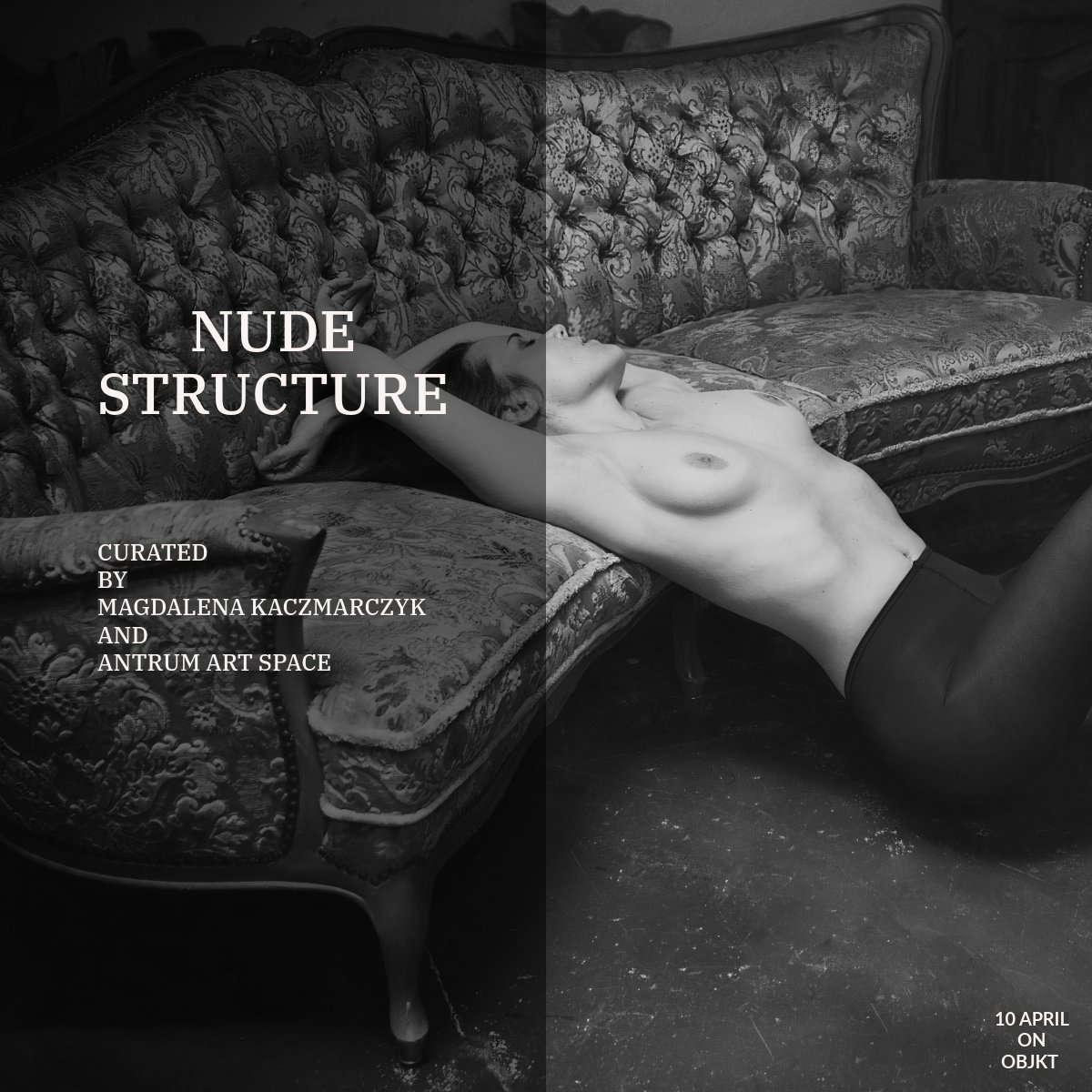 MagdalenaXart's tweet photo. NUDE STRUCTURE
Curated by @MagdalenaXart & @AntrumArtSpace
An exhibition framing the female form as architecture. Exploring the raw blueprint of vulnerability and the monumental strength of the unadorned body. Beyond representation, into resonance.
#FemaleBody #NudeStructure #NudePhoto #NFTcuration