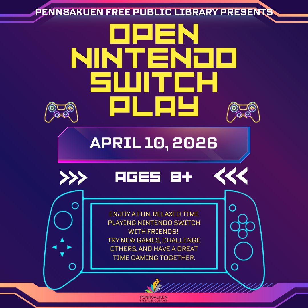 Join us for a fun Nintendo Switch gaming session! Try new games, challenge your friends, and enjoy a great time playing together.

#OpenNintendoSwitchPlay #PennsaukenLibrary