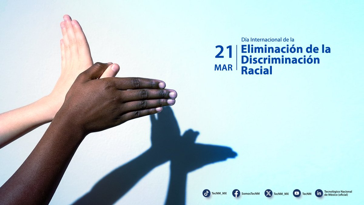 #ElTecNMInforma
Hoy, 21 de marzo, conmemoramos el Día Internacional de la Eliminación de la Discriminación Racial, una fecha proclamada por la ONU para recordarnos que el racismo y los prejuicios no tienen cabida en una sociedad justa.

Leer más 👉 un.org/es/observances…