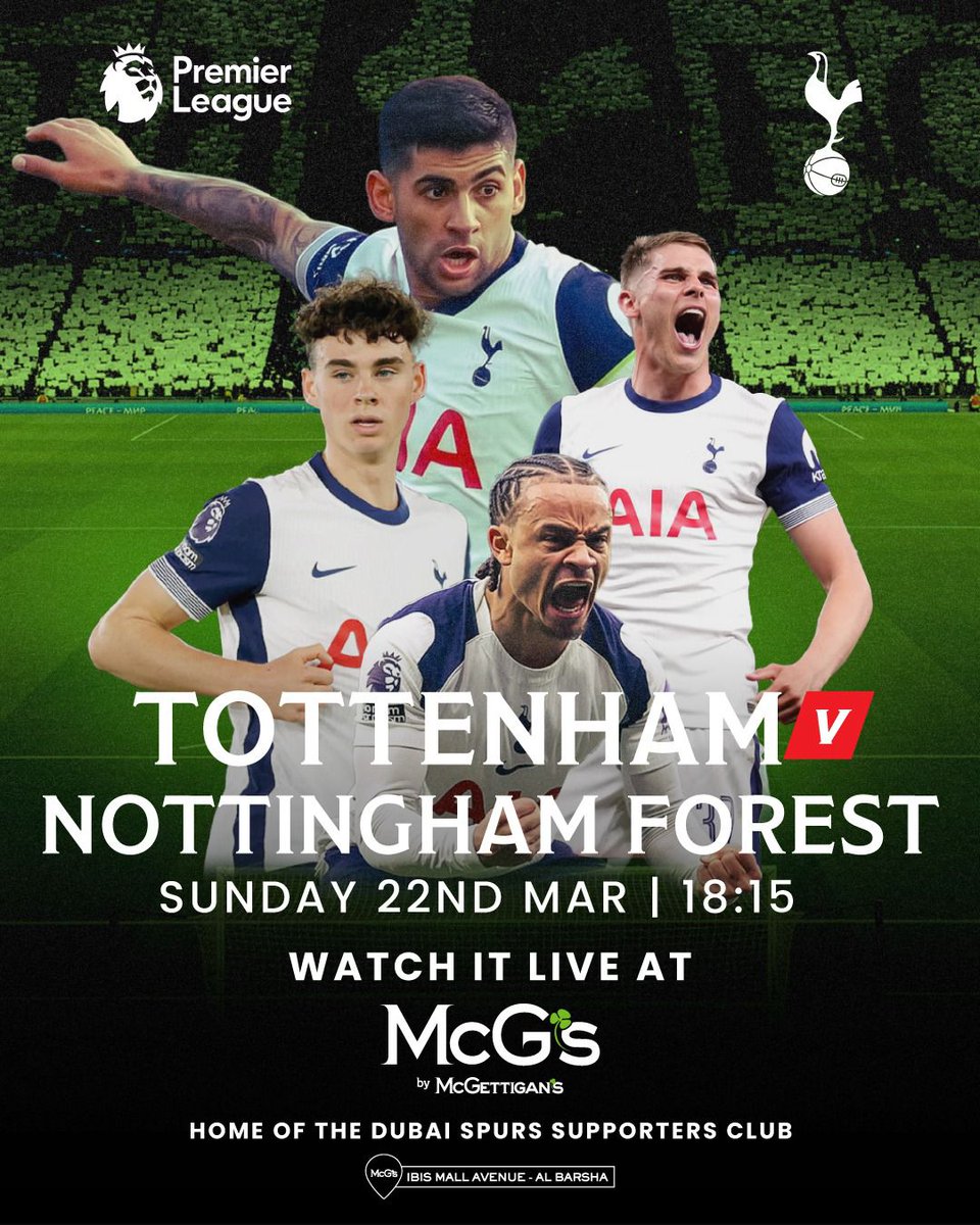 SpursDubai's tweet photo. Big game Tomorrow! 
@premierleague
Tottenham 🆚 Nottingham 
⏰ 18:15 UAE time 🇦🇪 

Join us at McG's by McGettigan's Barsha📍ibis Avenue Mall. 
Special offer: *BBQ unlimited for 2 hours - 99 AED* https://t.co/IiVOihzPhm