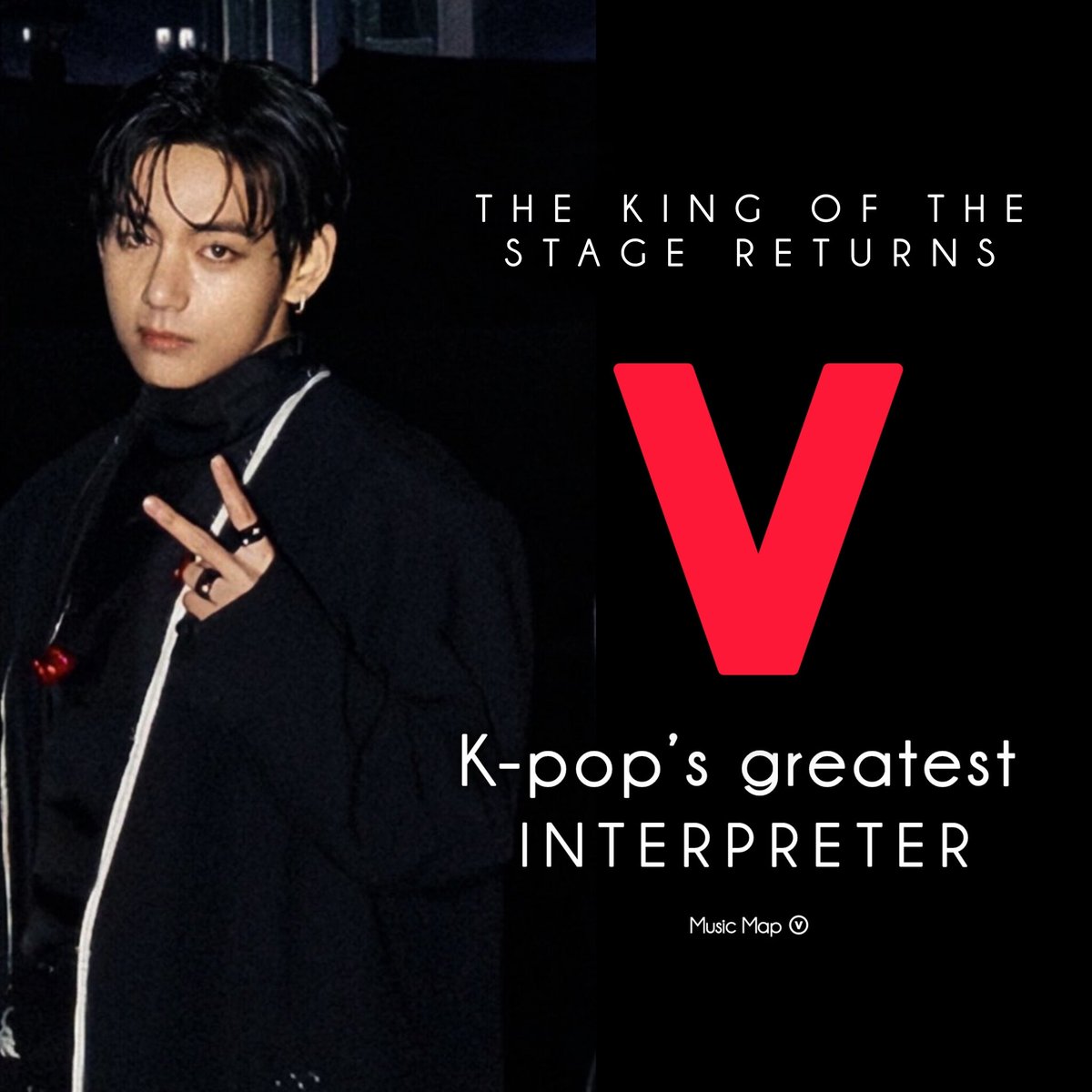 musicmapv's tweet photo. THE KING OF THE STAGE RETURNS: V, The Greatest K-Pop Interpreter

Today, at BTS's first comeback concert, Kim Taehyung showed why he is the idol of idols, and why he is the greatest reference in K-Pop.

BTS's V's performance, which shook fans, the general public, the media, and even haters, made it clear that what sets him apart in this industry full of standardized vocalists and dancers with years of training, is that in addition to being an extremely technical singer and dancer with excellent precision, Taehyung is a phenomenal INTERPRETER.

There is no idol in K-Pop who makes it seem like everything is happening naturally through him, as Taehyung does. It's impactful. That's why several artists can do the exact same song and the same choreography and cause completely different impacts.

❝Singing and dancing are means. Interpretation is what gives meaning to those means. Without interpretation, you show skill. With interpretation, you create experience.❞ 

A singer can hit all the notes correctly. A dancer can perform the choreography with precision. But, without interpretation, that's still just performance — it's not communication.

Interpretation is building intention. It's deciding why you sing that phrase, what that movement represents, what emotional state your body is going through at that moment. Interpretation is what organizes everything:

SINGING = producing sound with technique
DANCING = organizing the body in time and space
INTERPRETING = giving intention, narrative, and truth to all of that.

Kim Taehyung's dominant stage presence isn't an “extra.” It's a state of complete control.

His dominant stage presence doesn't just come from charisma, but from technical mastery that liberates the body and mind. When technique is internalized, you're no longer “thinking” about singing or dancing — you're channeling energy. The gaze sustains the narrative, the gesture has intention, and even the pause communicates. Mastering the stage is about knowing where the focus is and deciding when to pull it or divide it.

I also need to mention how impressive Taehyung's stable vocals are in motion: this is pure breath management and muscle economy. He maintains specific vocal techniques while performing. The way he keeps his respiratory “center” stable while his body executes displacements, axis changes, and impacts is impressive.

As an experienced performer, Kim Taehyung doesn't “fight” against his body — he adapts the choreography internally.

In dance, another level comes into play: filling the beat and refined rhythmic awareness.

Taehyung, in addition to executing steps, inhabits time.

I am amazed at how Taehyung fills the strong beats with clear intention and works the offbeats with precision, creating sophistication and groove. And all this while sustaining energy between movements, avoiding choreographic “gaps.”

And there's also the collective factor: sharing the stage with other performers. Tae's stage presence is a phenomenon to be studied: he maintains group coherence without losing individual identity.

The most complex aspect is that all of this happens simultaneously:

→ Fine vocal control
→ Broad body awareness
→ Rhythmic precision
→ Interpretive expressiveness

And, on top of all that, there's the emotional narrative. Because in the end, the audience isn't analyzing technique — they're feeling.

STAGE KING V RETURNS
#TAEHYUNGxNETFLIX
#무대천재_김태형_Visback