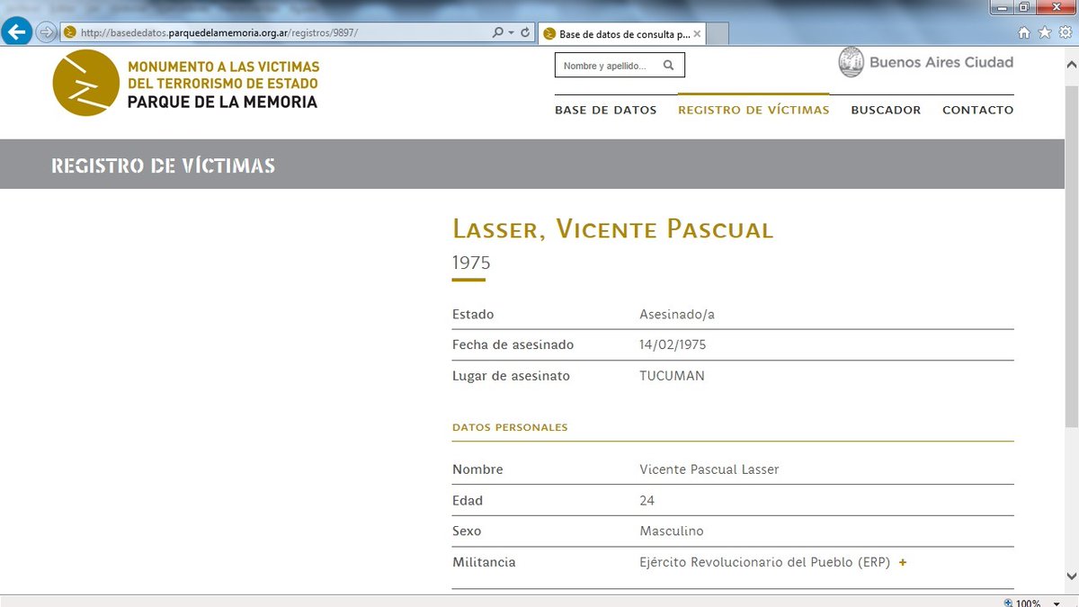 <a href="/GordoDan_/">DAN</a> <a href="/NormaMdeHUDSON/">Norma M</a> Los miembros del E.R.P. Lasser y Toledo murieron el 14/02/75, en Tucumán, enfrentándose contra el Ejército Arg, donde cae mi padre, el Capitán Héctor Cáceres al ir en rescate de su camarada herido.
Ambos Terroristas figuran como DESAPARECIDOS, cuando sus cuerpos fueron entregados