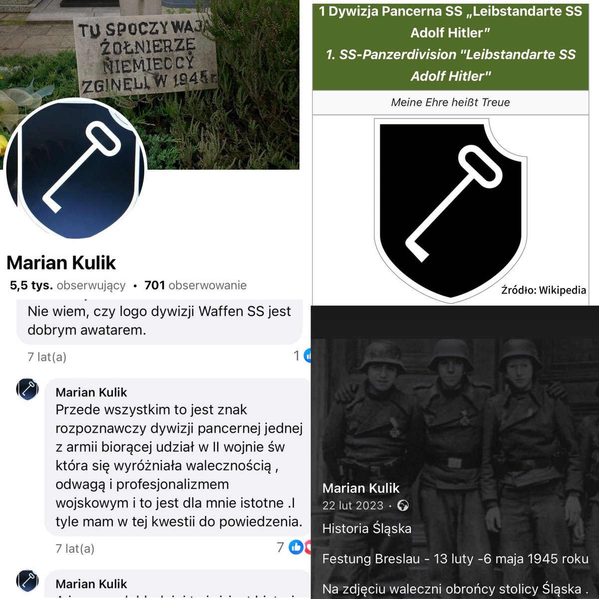 Szymon_Szereda's tweet photo. Kolejną postacią z universum europosła Łukasza Kohuta (@Obywatelska_KO) jest Marian Kulik – publicysta „Jaskółki Śląskiej”, czasopisma wydawanego przez Ruch Autonomii Śląska (liderem RAŚ jest z kolei inny znajomy Kohuta – już wcześniej przywoływany Jerzy Gorzelik). Jak widać, „siatka towarzyska” tej ekipy jest wyjątkowo gęsta i splata się na wielu poziomach.

Kluczowe jest jednak co innego. Marian Kulik jest autorem książki pt. „Gott mit uns – ostatni żołnierze. Wspomnienia Ślązaków z armii III Rzeszy”. Sądząc po wpisach Kohuta, ta publikacja musiała na niego bardzo mocno wpłynąć – europoseł wielokrotnie i w różnych mediach społecznościowych gorąco zachęcał do jej lektury (recenzję tego „dzieła” sobie darujemy). Wspólne zdjęcie panów również bez problemu można znaleźć w sieci. Najbardziej jednak zadziwiające jest to, że Kohut – teoretycznie polski poseł do Parlamentu Europejskiego – w żaden sposób nie wzdraga się przed swoją znajomością z Kulikiem ani przed polecaniem jego twórczości. A przecież Marian Kulik na swoim profilu na Facebooku zamieszcza mnóstwo fotografii członków Wehrmachtu, Waffen-SS i innych formacji III Rzeszy. Można by to jeszcze (z dużym naciąganiem) tłumaczyć jako ilustracje do wpisów o II wojnie światowej – problem w tym, w jaki sposób Kulik opisuje te „kreatury”.
W gąszczu postów roi się od symboli nazistowskich. Przykładowo: mapa Wrocławia z hitlerowską gapą trzymającą w szponach swastykę i żołnierzem Wehrmachtu w tle. Podpis pod grafiką brzmi: (6 maja 1945 roku – kapitulacja Wrocławia. Koniec Śląska jako „perły w koronie”). Fakt – tego dnia skapitulowały wojska III Rzeszy we Wrocławiu. Resztę – treść grafiki i komentarz Kulika – pozostawiam Państwa ocenie. Trudno też przejść obojętnie obok zdjęć grobów zbrodniarzy z Wehrmachtu i innych formacji III Rzeszy – Kulik zachęca, by w dniu Wszystkich Świętych zapalać na nich znicze. Absolutnym skandalem są jednak symbole Waffen-SS (tarcza 7 Ochotniczej Dywizji Górskiej SS „Prinz Eugen”) czy palma – emblemat Afrika Korps (różniący się od oryginału tym, że zamiast swastyki jest skrót AFK) – wrzucone na profil bez żadnego krytycznego kontekstu, a właściwie bez jakiegokolwiek kontekstu.

Wisienką na torcie pozostaje zdjęcie profilowe Mariana Kulika – symbol 1. Dywizji Pancernej SS „Leibstandarte SS Adolf Hitler”. Na pytanie „Czy logo Waffen-SS jest dobrym awatarem?” odpowiada on następująco: „…jest to znak rozpoznawczy dywizji pancernej jednej z armii biorącej udział w II wojnie św., która się wyróżniała walecznością, odwagą i profesjonalizmem wojskowym…”.

Na koniec warto zauważyć ironię: środowisko polityczne Łukasza Kohuta rwie się jako pierwsze do oskarżania innych o nazizm i faszyzm!