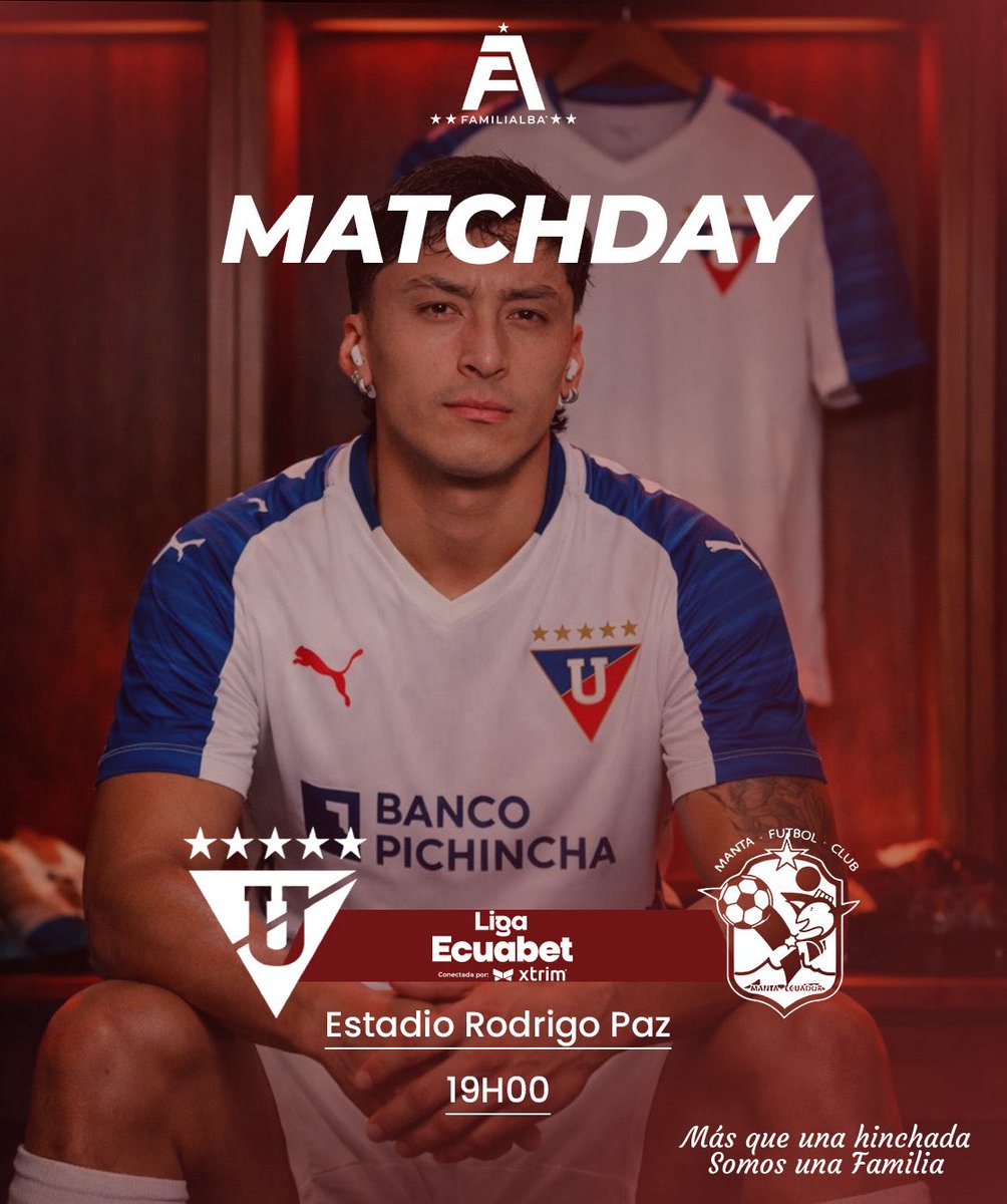 FamiliAlba's tweet photo. 🔴⚪️HOY JUEGA LIGAAAA🔴⚪️ 

Fecha número  6🏆🏆💪💪

🆚 Manta 

🏆 Liga Ecuabet conectada por Xtrim 

¡Vamos Liga Carajo!🤍 https://t.co/nB5WVcgUmo
