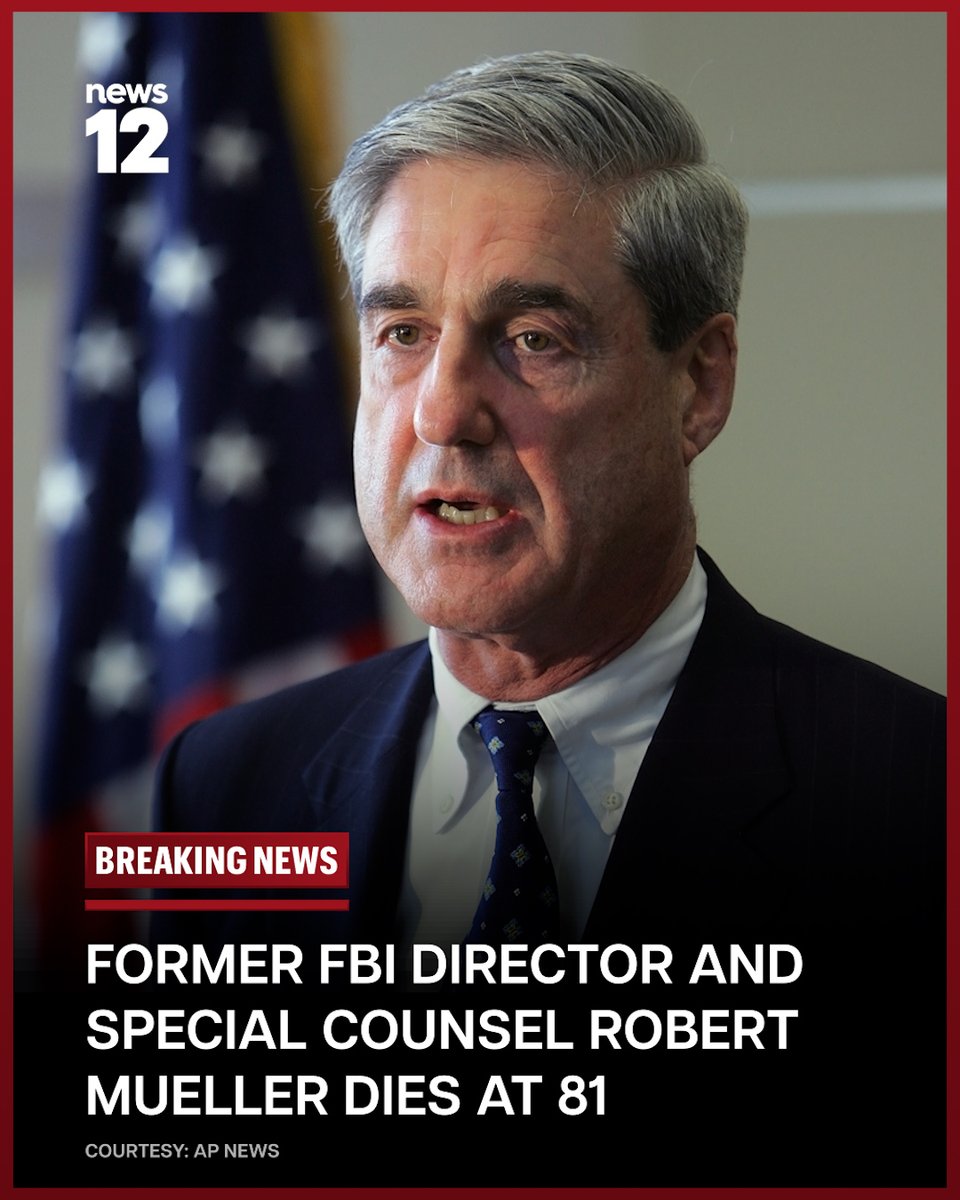 News12LI's tweet photo. JUST IN: Robert S. Mueller III, the FBI director who transformed the nation's premier law enforcement agency into a terrorism-fighting force after the Sept. 11, 2001, has died. He was 81.

#News12 #RobertMueller #FBI #SpecialCounsel #News #BreakingNews

https://t.co/1agLSkbnRU https://t.co/DjOU8O2M6c