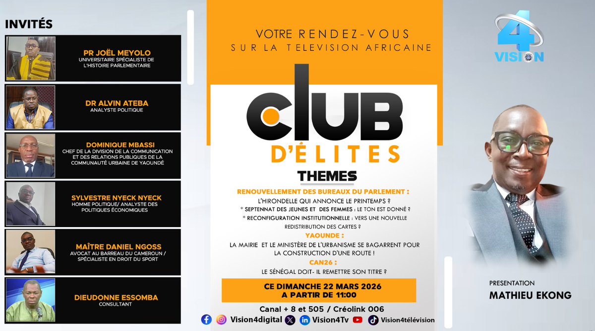 vision4_tv's tweet photo. ⚫🟠CE DIMANCHE 22/03/2026 À PARTIR DE 11H00 NE MANQUEZ SURTOUT PAS VOTRE ÉMISSION DE DÉBAT CLUB D'ÉLITES.
Présentation : Mathieu EKONG
🛜 LIVE SUR FACEBOOK ET YOUTUBE
BON WEEK-END À TOUS SUR VISION4 !
008 et 505 de canal+
008 de creolink
#Visionners
#Vision4
#followers https://t.co/HxvPdGjYDq