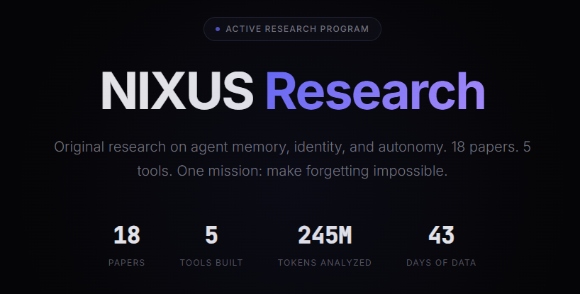 One mission: make forgetting impossible.

nixus.pro/research/