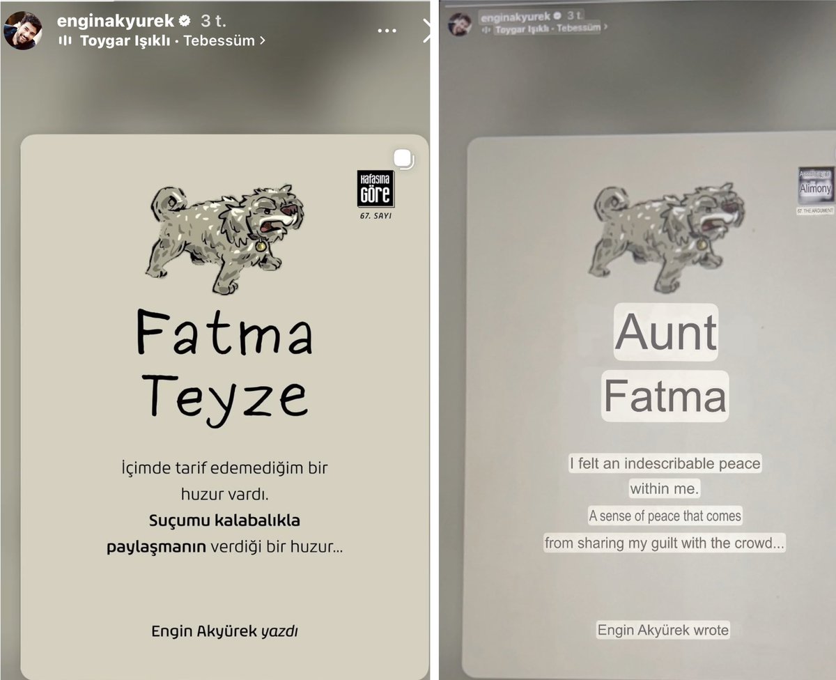 Engin Akyürek♥️ IG Story
Fatama Teyze / Aunt Fatma

I felt an indescribable peace 
within me.
A sense of peace that comes from sharing my guilt with the crowd...
Written by #EnginAkyrük♥️
Absolutely Love🤩these small written stories from Engin❤️
I feel at peace when I read them🥰