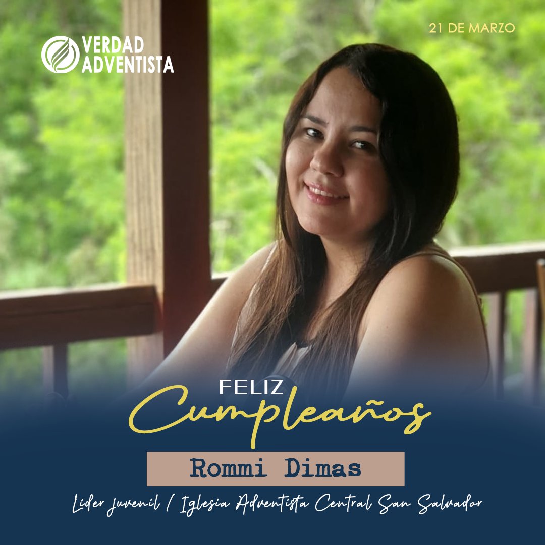 ¡Feliz cumpleaños querida hermana Rommi! 🥳 🎂 🤗

🙏🏻 Líder juvenil y cantante de la Iglesia Adventista del Séptimo Día Central San Salvador.

¡Que Dios siga bendiciendo su vida !

#verdadadventista #adventistas7sv #adventistasdia #familiaadventista #adventistas <a href="/advcentralss/">Iglesia Central San Salvador</a>