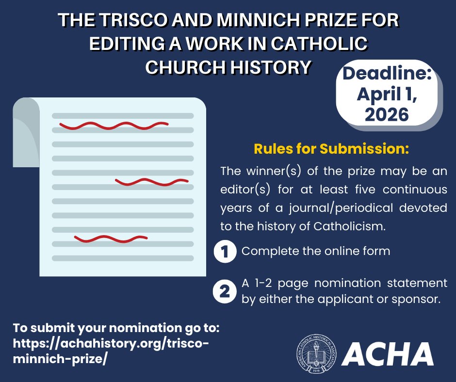 achahistory's tweet photo. The Trisco-Minnich Prize honors those who work behind the scenes to produce excellence in Catholic Church history. From critical editions of documents to leading scholarly journals, we’re celebrating the editors who make it all happen. https://t.co/dpKFBjNcnR https://t.co/2BqgtfxsPy