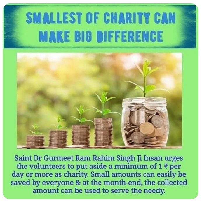 yachna_ver24489's tweet image. हर इंसान खुशी,शांति और संतोष चाहता है,लेकिन कई लोगों को यह समझ नहीं आता कि इन्हें कैसे पाया जाए।इनको का ,दया भलाई के काम करना।Saint Gurmeet Ram Rahim Ji ने लाखों DSS के अनुयायिुयों को प्रेरित करते हैं कि वे हर दिन #Save1Coin और इकट्ठा करें ताकि उस पैसे से लोगों की मदद कर सकें ।