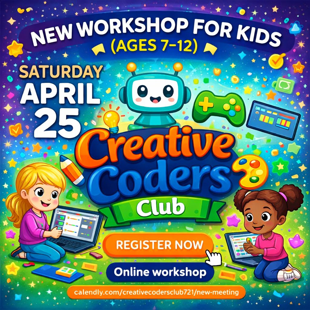 coders721's tweet image. 🚀 New Workshop for Kids (Ages 7–12) – Saturday, April 25!

👉 Reserve your spot here:
 calendly.com/creativecoders…
Spots are limited, so feel free to book early 😊
#KidsWorkshop #CodingForKids #CreativeLearning #STEMForKids #CreativeCodersClub