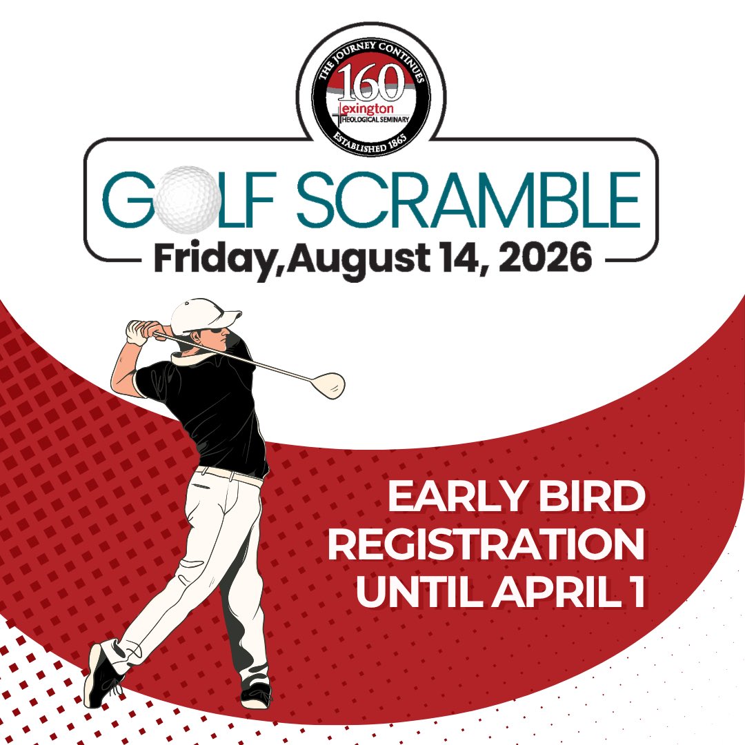 LexTheoSeminary's tweet photo. ⛳️ Be the Early Birdie! ⛳️

Join us for a day of fellowship and friendly competition—early registration is now open for our 2026 Golf Scramble until April 1. Grab your friends and make a difference on the green. 

Reserve your spot today: https://t.co/O1ZpyjzI5l https://t.co/DClMG6jp6F
