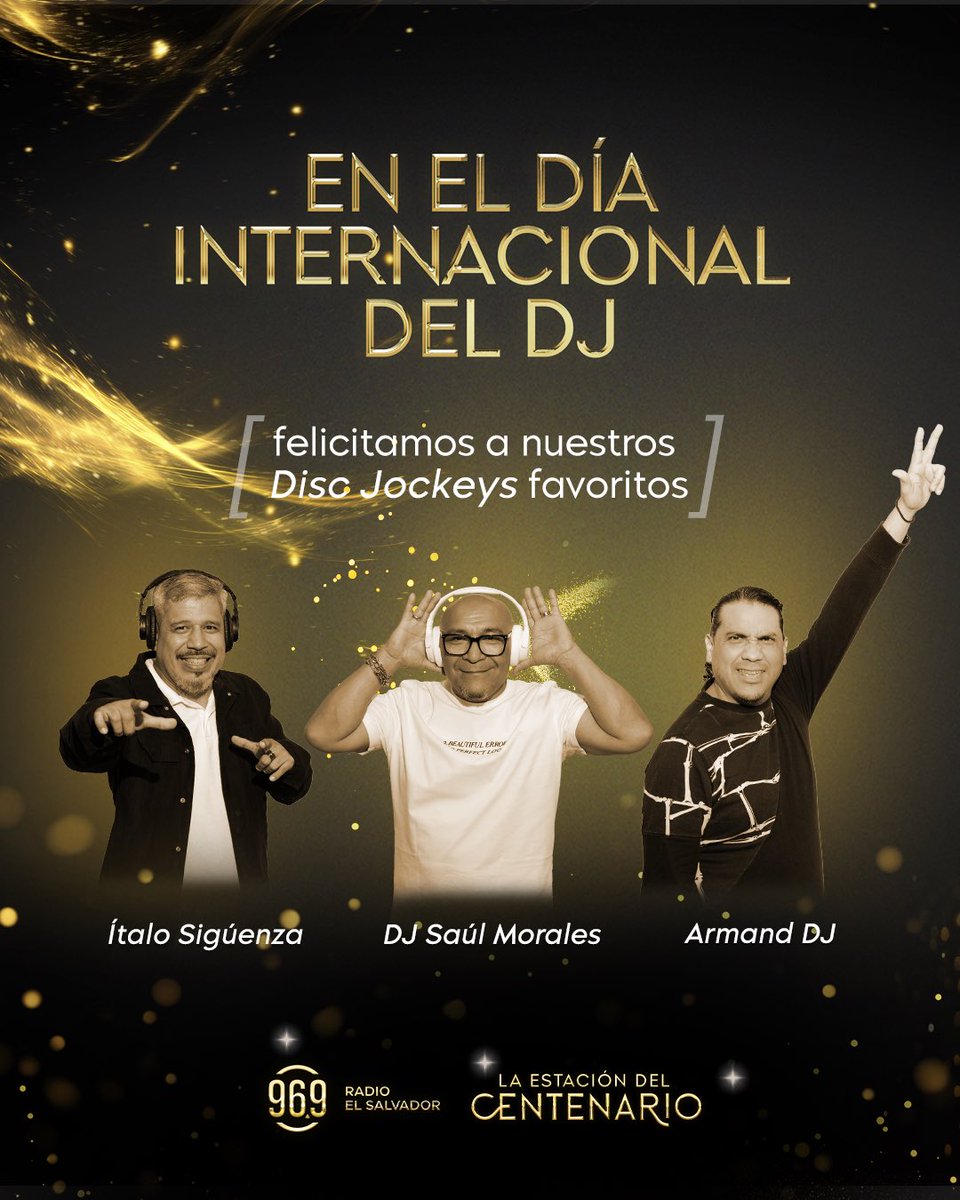 Hoy celebramos a quienes ponen ritmo, energía y emoción detrás de cada mezcla.🎧🎶

En el Día Internacional del DJ, felicitamos a <a href="/DjSaulMorales/">Dj SaulMorales</a>, <a href="/ItaloSiguenza/">Ítalo Sigüenza</a> y Armand DJ, parte del Staff del Centenario.🙌🏻

Gracias por hacer vibrar a nuestra audiencia cada día.📻💿