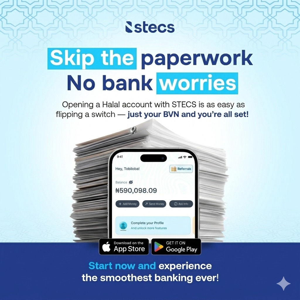 Stecsng's tweet photo. Tired of banking that doesn't align with your values? STECS gives you a 100% halal account . 
No interest, no hidden charges, no long paperwork.
All you need is your BVN and you're set in minutes. 
Download on App Store or Google Play now