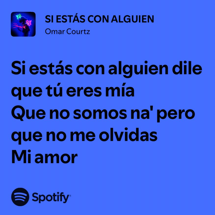 omar courtz / si estás con alguien