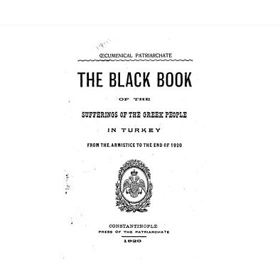 FreeConstan's tweet photo. THE BLACK BOOK OF THE SUFFERINGS OF THE GREEK PEOPLE IN TURKEY FROM THE ARMISTICE TO THE END OF 1920 #FreeConstantinople #FreeMinorAsia Read it On Line https://t.co/PSWzysKU5Z https://t.co/4cNutyBFej