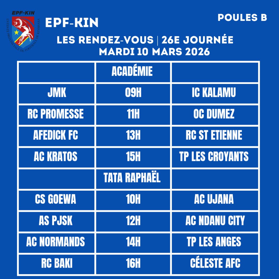 EPF-KIN | 26E JOURNÉE

Les rendez-vous du jour
🗓️ Mardi 10 Mars 2026
