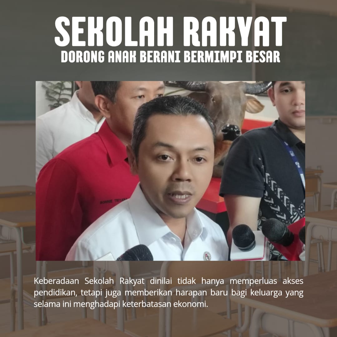 Sekolah Rakyat mendorong anak berani bermimpi besar #SekolahRakyat
