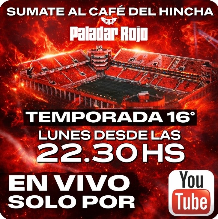 Paladarrojo570's tweet photo. 💥SUMATE AL CAFÉ DEL HINCHA DE #independiente entérate de las últimas novedades del Rey de Copas 🏆
📅 Lunes
🕤 22:35 hs
📺 En vivo solo por YouTube
https://t.co/e4kIenlWEL https://t.co/3b1oeAMaZs