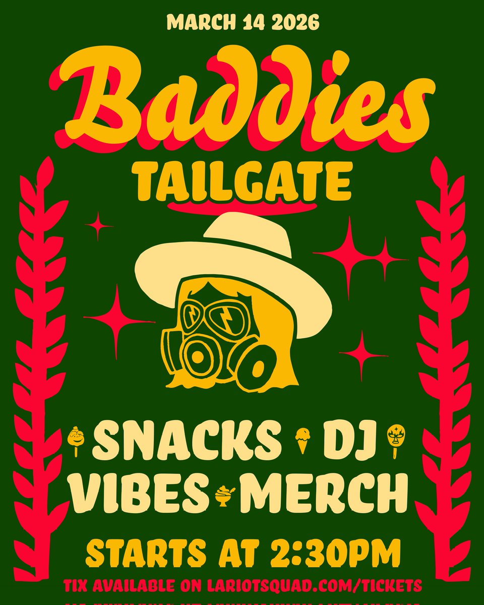 LARiotSquad's tweet photo. Join us for our 5th Annual BADDIES Tailgate where we celebrate women's month by hosting an all female led gameday experience.  We'll be having a DJ to shake your hips and snack vendors to try out some treats! Also, new Baddies shirt so come early, Tailgate kicks off at 2:30pm. https://t.co/pobVaFegCE
