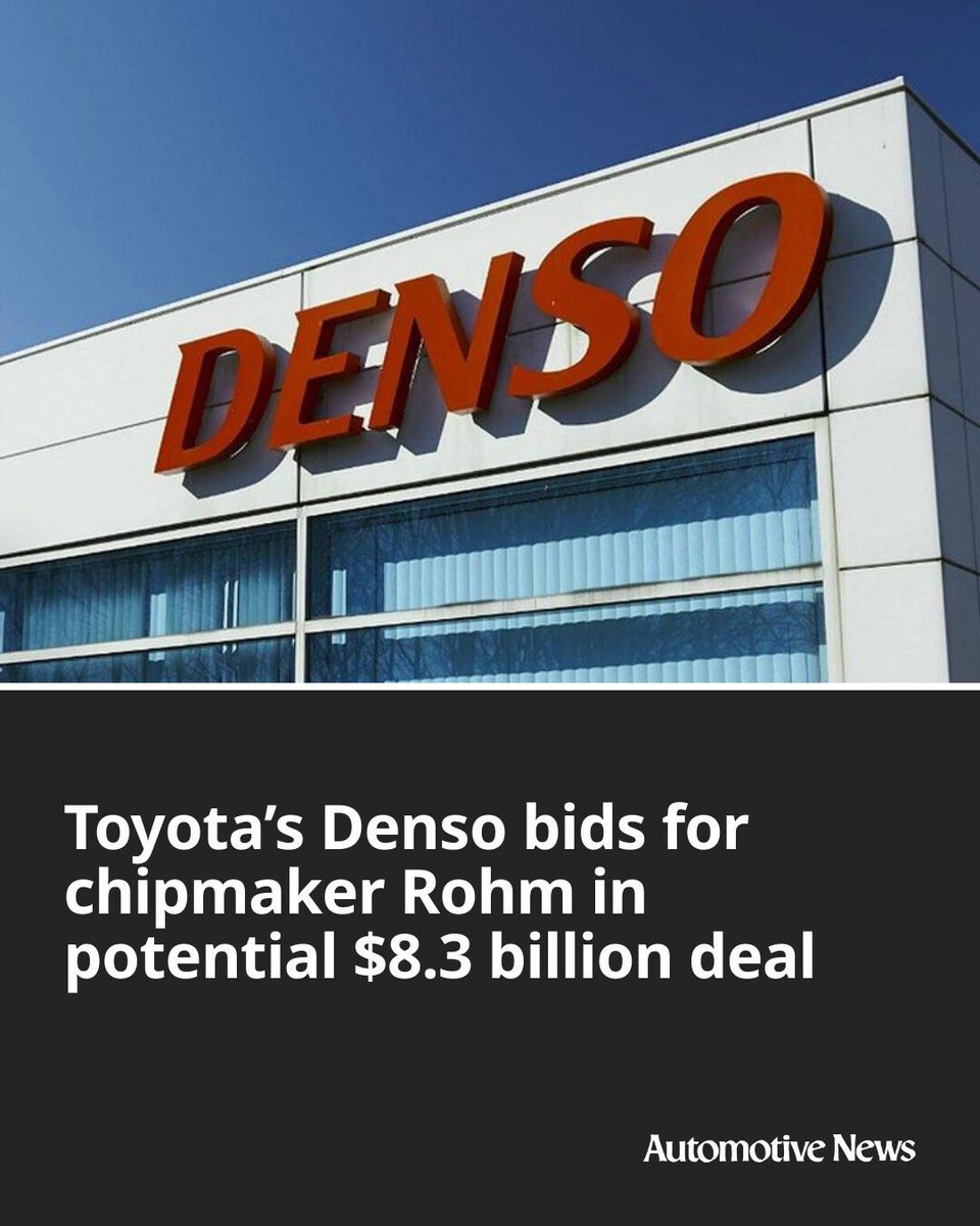 Automotive_News's tweet image. Toyota supplier Denso has made a bid for chipmaker Rohm, a potential $8.3 billion deal that will expand the auto parts giant’s hold on power management chips used in electric vehicles and data centers.

#Toyota #Denso #automotive #autoindustry #EVs #electricvehicles
