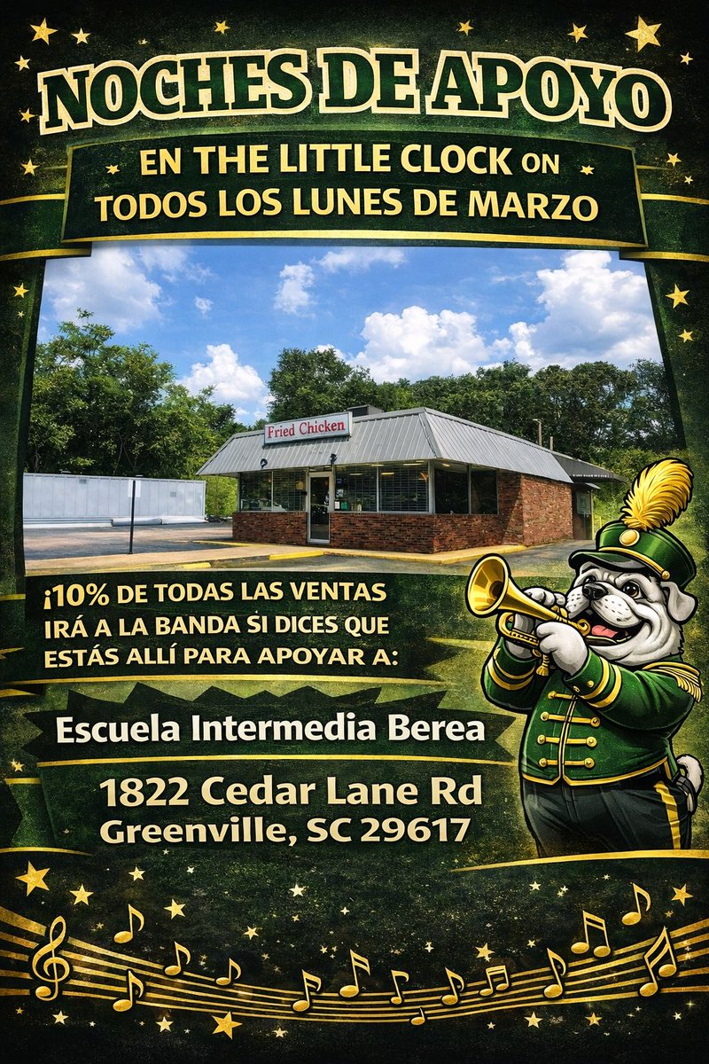 🚨 BAND SPIRIT NIGHTS ARE HERE!

🍗 Love good food AND supporting our scholars? We’ve got the perfect combo!

🍔 Join us EVERY Monday in March at The Little Clock on Cedar Lane &amp; help support the Berea Middle Band

📍 The Little Clock, 1822 Cedar Lane Rd., Greenville, SC 29617