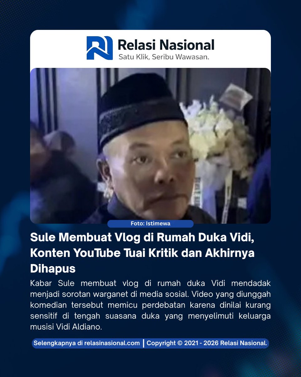 relasinasional's tweet photo. Sule membuat vlog di rumah duka Vidi Aldiano menuai kritik warganet. Video tersebut akhirnya dihapus setelah ramai dibahas di media sosial.

Selengkapnya di https://t.co/JwqmsHkw5w https://t.co/eXovdLOucY