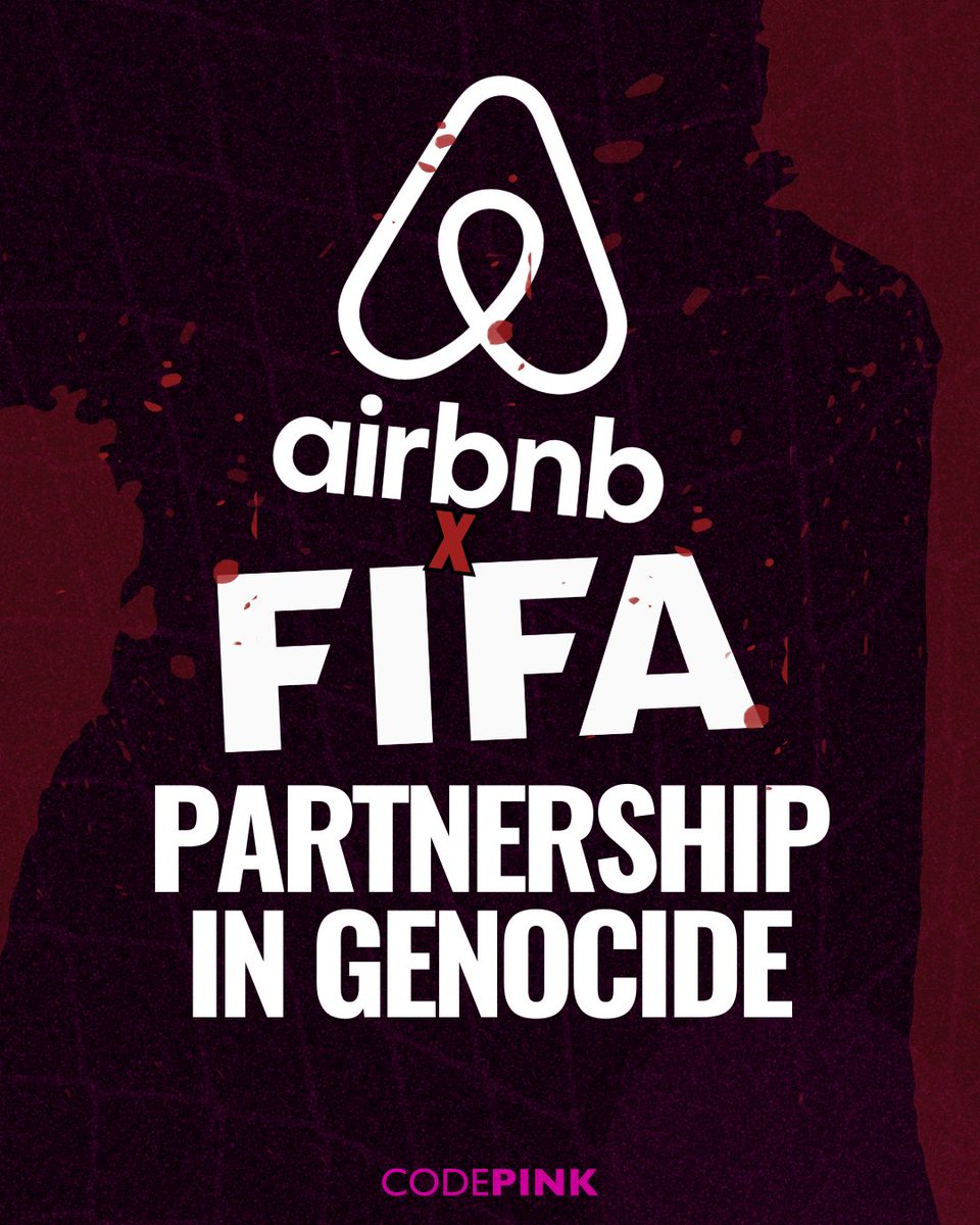 Airbnb has partnered with "Board of Peace" supporter FIFA to provide $750 vouchers to anyone who rents out their home to fans traveling to attend matches.

✍️ Airbnb: Cancel Partnership with FIFA! codepink.org/AIRBNBFIFA