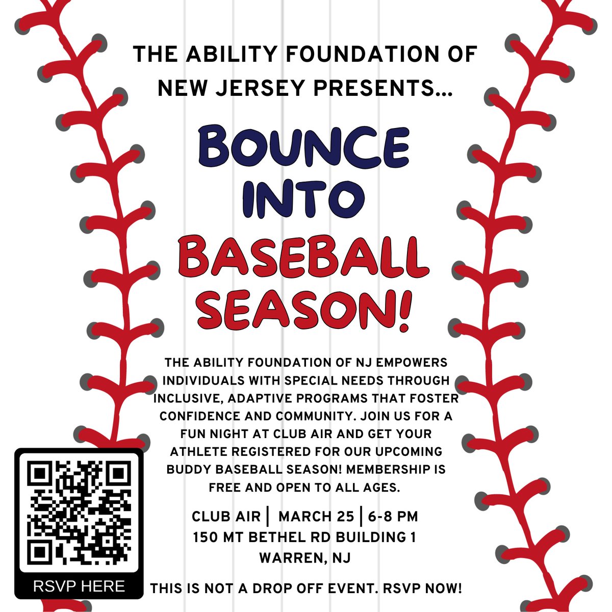 The Ability Foundation of NJ presents... Bounce into Baseball Season!
Join the foundation for a fun night at Club Air on March 25th from 6-8pm and get your athlete registered for the upcoming Buddy Baseball Season.  Membership is free and open to all ages.
waiver.roller.app/clubair/home?u…