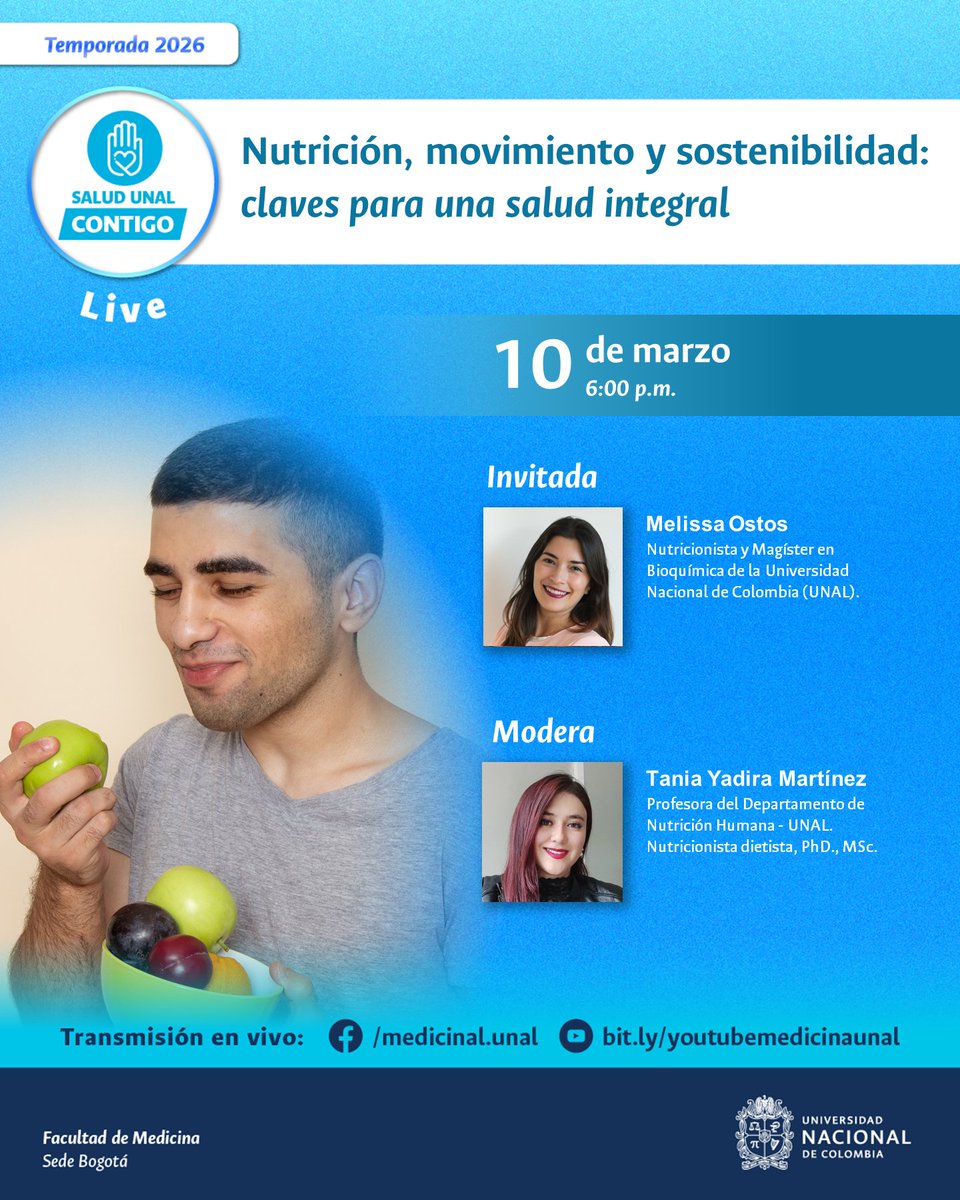 MedicinaUNAL's tweet photo. 💻 Mañana en #SUCLive, no te pierdas la conferencia virtual: "Nutrición, movimiento y sostenibilidad: claves para una salud integral", organizada por nuestro programa de #Nutrición.
🔴 Conéctate mañana desde las 6:00 p.m., a través del siguiente enlace: https://t.co/77g3hrVq01 https://t.co/02C2cCe40f