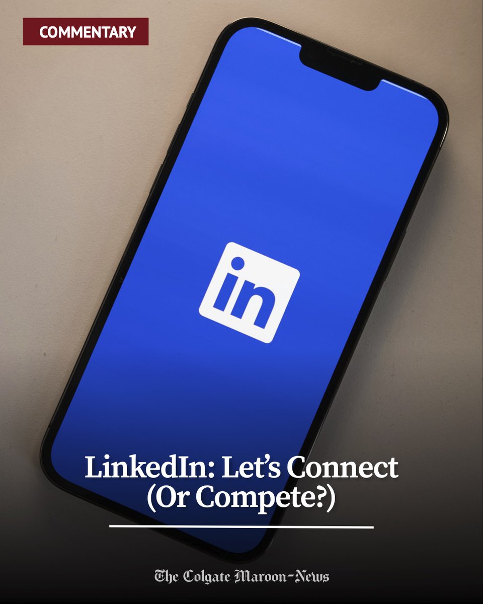 COMMENTARY | LinkedIn: Let’s Connect (Or Compete?)

🔗 Click the link to read more.

📝: Meredith McKenna
📸: Unsplash

thecolgatemaroonnews.com/68002/commenta…