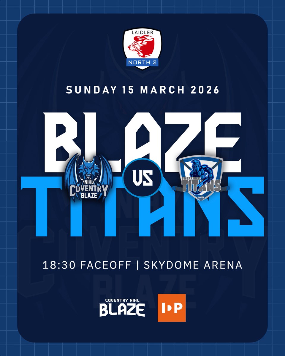 NIHLBlaze's tweet photo. Rounding Out The Regular Season This Weekend 🔥

🆚 Altrincham Aces
📆 Saturday 14th March
⏰ 18:35 Faceoff
📍 Planet Ice Altrincham

🆚 Sheffield Titans
📆 Sunday 15th March
⏰ 18:30 Faceoff
📍 Skydome Arena
🎟️ Remember, wear a Blaze jersey and get admission for just £5‼️ https://t.co/Iaq23FBFfj